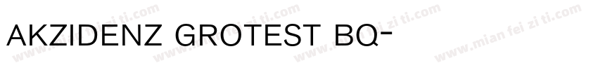 akzidenz grotest bq字体转换